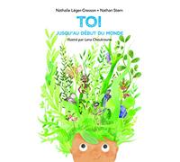 Toi jusqu'au début du monde