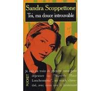 Toi, ma douce introuvable