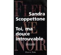 Toi, ma douce introuvable