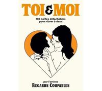 TOI & MOI - TOI & MOI 100 cartes détachables pour vibrer à deux