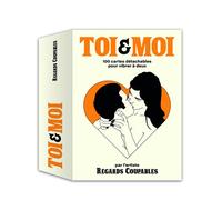 TOI & MOI - 100 cartes détachables pour vibrer à deux - Regards Coupables - Webedia Books - broché - Guide