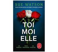 Toi, Moi, Elle