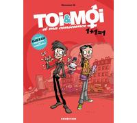 Toi & Moi et ma conscience - Tome 01: 1+1=1