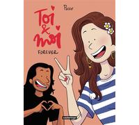 Toi & Moi Forever - Pacco - Casterman - relié - Bande dessinée