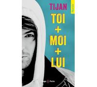 Toi + Moi + Lui