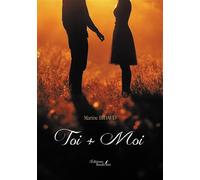 Toi + Moi - Marine Bidaud - Baudelaire - broché - Poésie