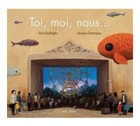 Toi, Moi, Nous