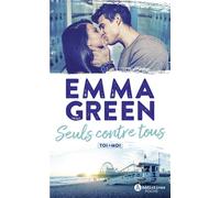 Toi + Moi - Seuls Contre Tous