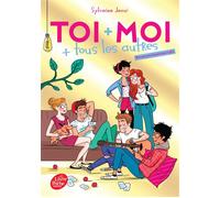 Toi + moi + tous les autres -Tome 1 (version Christmas) #Mes amis Mes amours - Sylvaine Jaoui - Ldp Jeunesse - Poche - Roman adolescent dès 13 ans