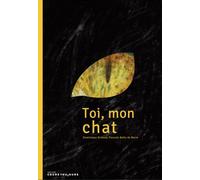 Toi mon chat - Dominique Brisson - Cours Toujours - broché - Guide