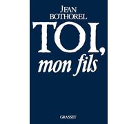 Toi, mon fils