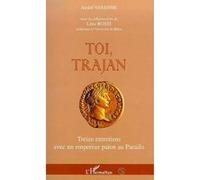Toi trajan André Varenne (Auteur)