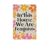 Toile murale imprimable féministe In This House We Are Feminists Feminism Art Print Women Empowerment Gift For Her Feminist Decor Canvas Poster Bedroom Decor Paysage Office Room Decor Gift Unframe