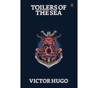 Toilers Of The Sea