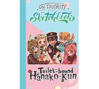 Toilet Bound Hanako Kun Sketch Book Anime Manga: Toilet Bound Hanako Kun Notebook Blank Paper | Toilet Bound Hanako Kun Large Journal for Drawing | ... Home, School | 6 x 9 inches | 110 Page
