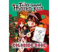 Toilet Coloring Book: Contains All The Complete Bound With Easy Hanako Collection Kun Adult On-the-go