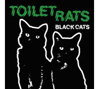 TOILET RATS - BLACK CATS