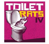 Toilet Rats Iv