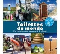 Toilettes du monde - 1ed