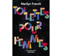 Marilyn French – Toilettes pour femmes – Roman – Poche