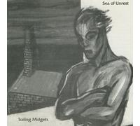 Toiling Midgets - Sea of Unrest [Import]