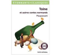 Toine : et autres contes normands – Flammarion