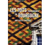 Toits polychromes de Bourgogne