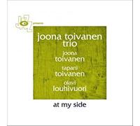Toivanen, Joona -Trio- - at My Side [Import]