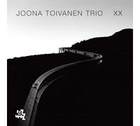 Toivanen, Joona -Trio- - XX