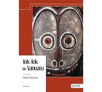 Tok-Tok du Vanuatu - Patrick Savreux - Nombre 7 - Poche - Nouvelles