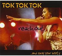 Tok Tok Tok – Live : Reach Out, Sway Your Booty – CD