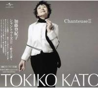 Tokiko Kato - Chantons 2-Nobaranoyume [Import]