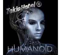 Tokio Hotel - Humanoid - Edition Deluxe (Version Allemande inclus DVD)