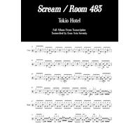 Tokio Hotel - Scream / Room 483: Full Album Drum Transcription