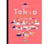 Tokio. Las Recetas De Culto - Javelle, Pierre, Ida, Akiko, Murota, Maori Javelle, Pierre, Ida, Akiko, Murota, Maori (Auteur)