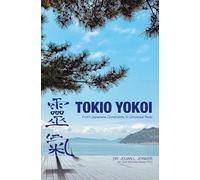 Tokio Yokoi: From Japanese Christianity to Universal Reiki