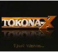 Tokona-X - I Just Wanna [Import]
