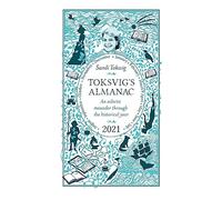 Toksvig's Almanac 2021: An Eclectic Meander Through the Historical Year by Sandi Toksvig