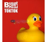 Toktok - Bullet in the Head by Toktok