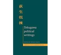 Tokugawa Political Writings