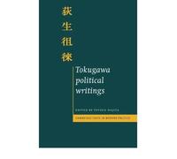Tokugawa Political Writings