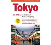 Tokyo 29 Walks in the Worlds Most Exciting City by Phyllis G. Martin Phyllis G. Martin (Auteur)