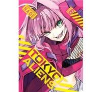 Tokyo Aliens 06 by Naoe Naoe (Auteur)