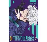Tokyo Aliens - Tome 2 - Naoe - Kana Eds - broché - Manga