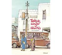 Tokyo, amour et libertés – Glénat