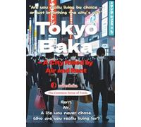 Tokyo Baka: A City Ruled by Air and Rent