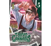 Tokyo Cannabis - Tome 5