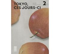 Tokyo, ces jours-ci - Tome 2