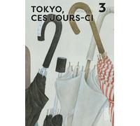 Taiyô Matsumoto – Tokyo, ces jours-ci – Tome 3 – Broché – Kana