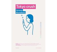 Tokyo crush